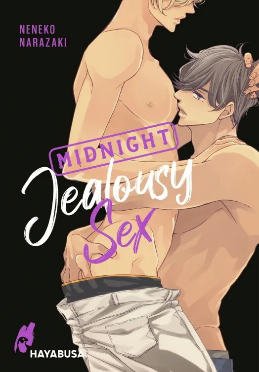 Midnight Jealousy Sex (Deutsche Ausgabe)