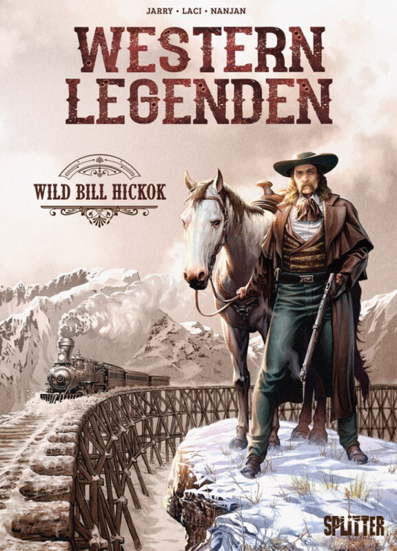 Western Legenden: Wild Bill Hickok - HC (Deutsche Ausgabe)