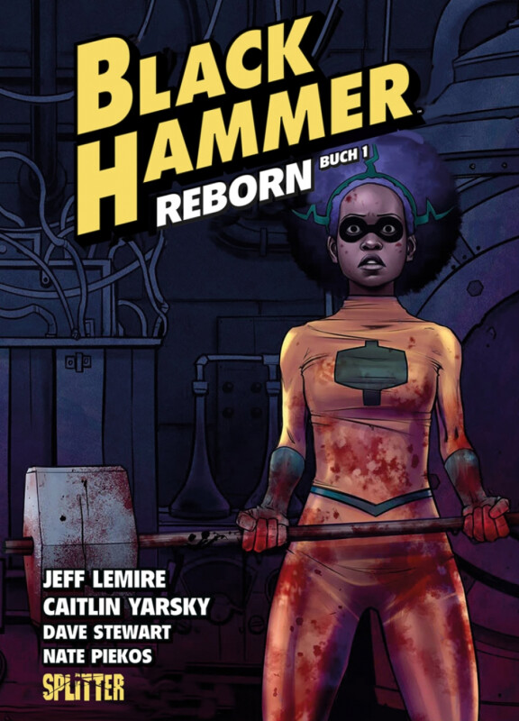 Black Hammer 5 - Reborn Teil 1 - HC