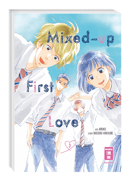 Mixed-up first Love Band 3 (Deutsche Ausgabe)
