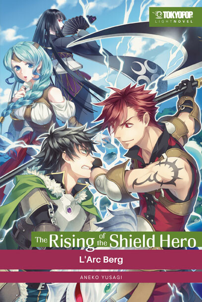 The Rising of the Shield Hero Light Novel Band 5...