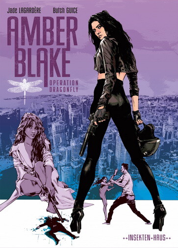 Amber Blake: Operation Dragonfly HC (Deutsche Ausgabe)