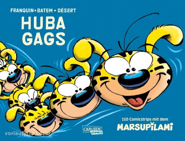 Marsupilami: Huba Gags - 110 Comicstrips mit dem...