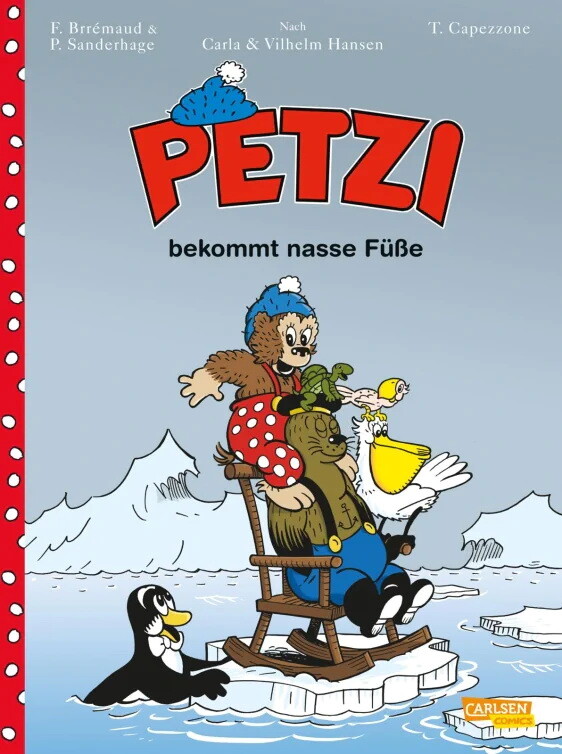 Petzi - Der Comic Band 4: Petzi bekommt nasse...