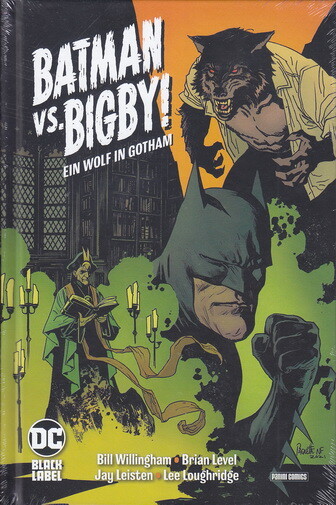 Batman vs. Bigby - Ein Wolf in Gotham HClim. 444 EX