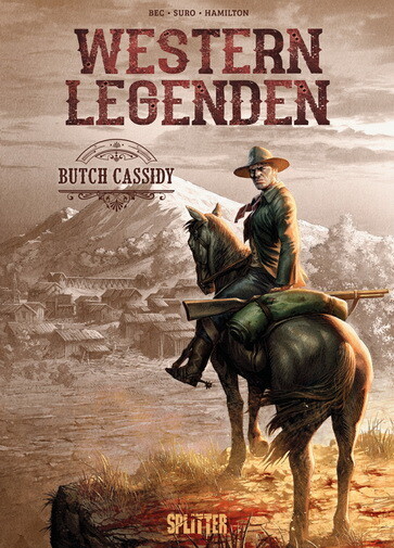 Western Legenden: Butch Cassidy - HC (Deutsche Ausgabe)