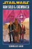 Star Wars Sonderband 148 - Han Solo & Chewbacca - Schnelles Geld  -  HC (333)