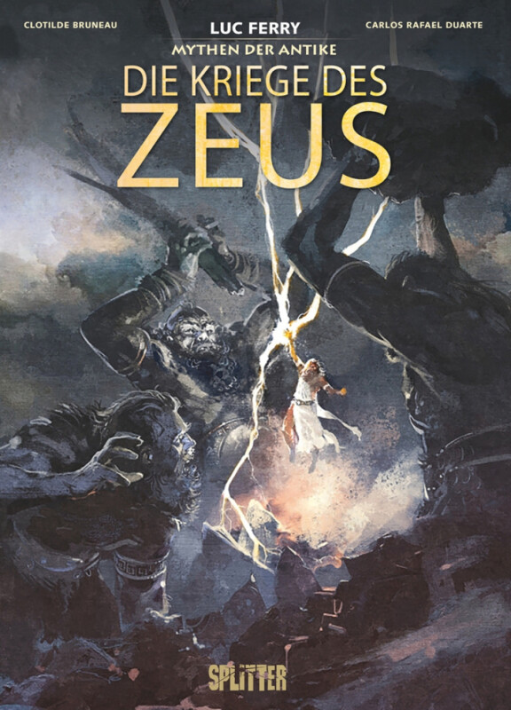 Mythen der Antike: Die Kriege des Zeus HC