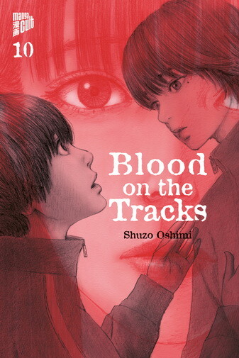 Blood on the Tracks 10 - SC (Deutsche Ausgabe)