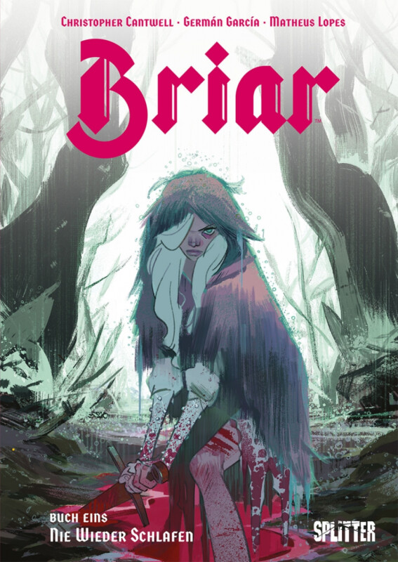 Briar - die Legende von Dornröschen 1: Nie wieder...