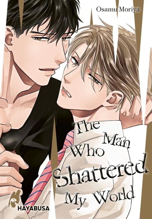 The Man Who Shattered My World  (Einzelband)