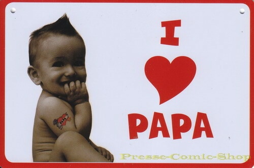 Coole Schilder - "I love Papa"(276)